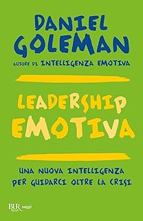 Leadership emotiva - Daniel Goleman
