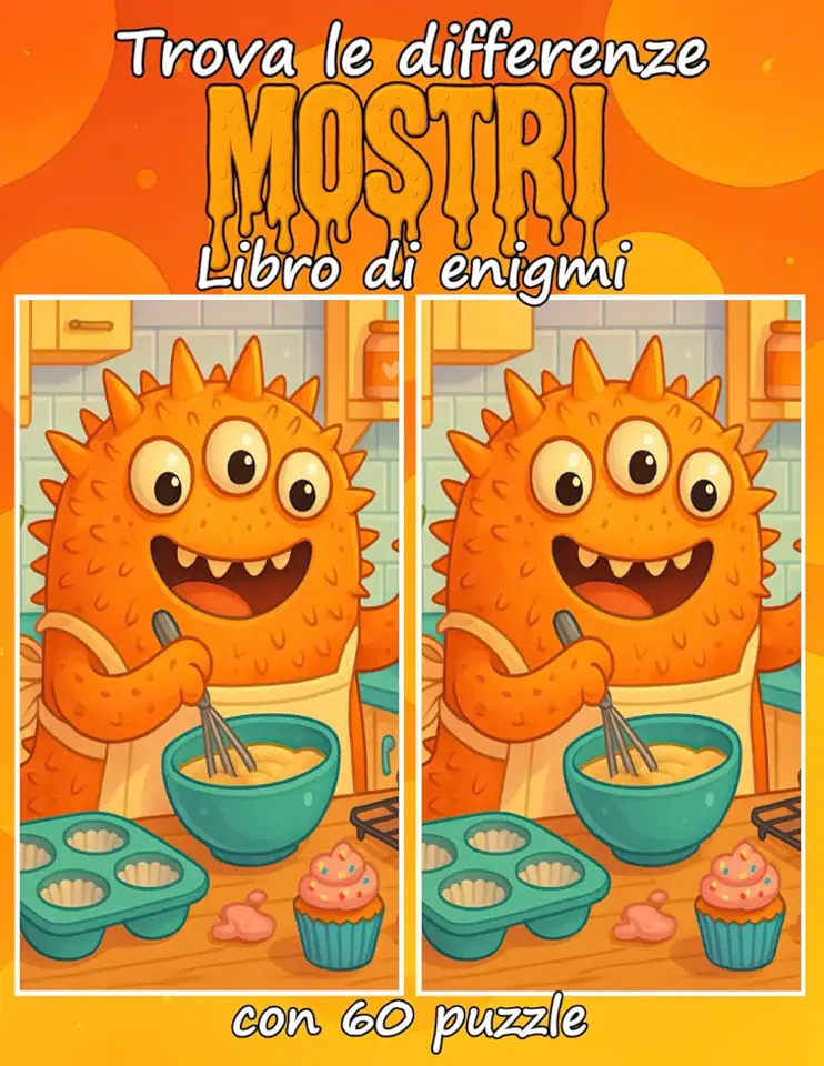 Trova le differenze Mostri Libro di enigmi con 60 puzzle: Divertenti enigmi “trova le differenze” a tema mostri per bambini, ragazzi e adulti
